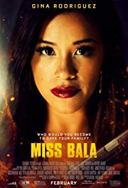 Miss Bala (2019) Online Subtitrat